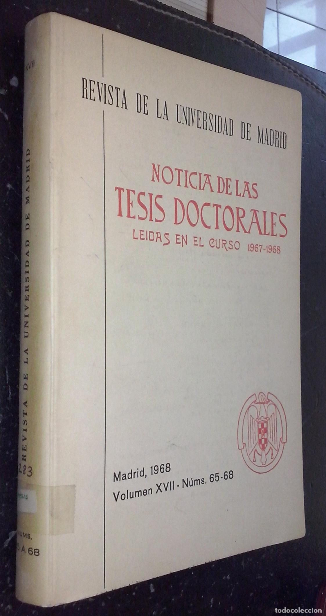 Libri di seconda mano: Revista de la Universidad de Madrid. Noticia de las tesis doctorales le&iacute;das en el curso 1967-1968. V