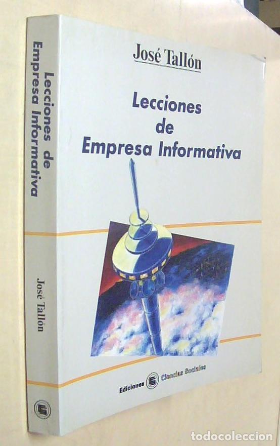 Libros: Lecciones de empresa informativa - TALLON, Jos&eacute;: - Foto 1