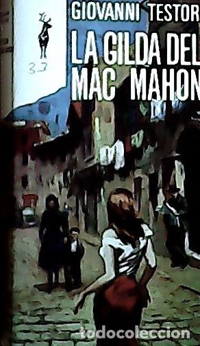 Libros: La gilda del Mac Mahon - Testori, Giovanni: - Foto 1
