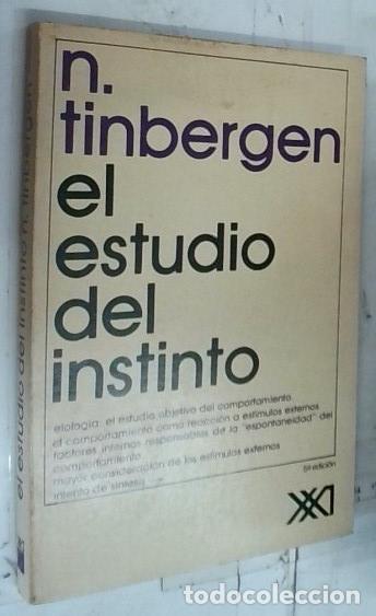 Libri di seconda mano: El estudio del instinto - Tinbergen, N.: