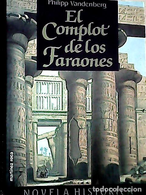 Libri di seconda mano: El complot de los faraones - Vandenberg, Philipp :