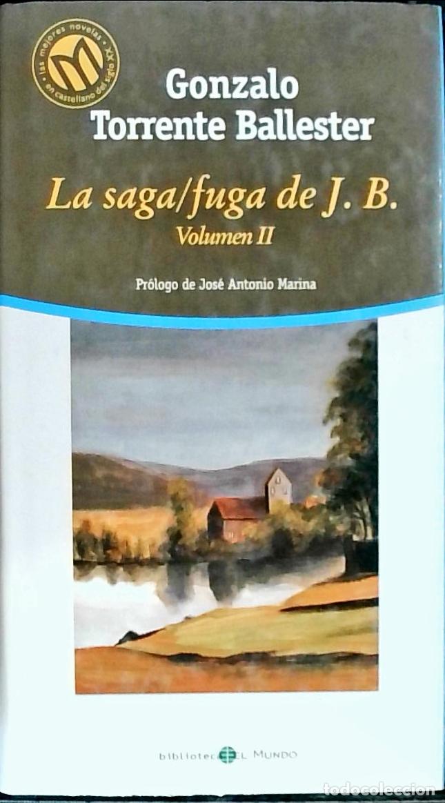 B&uuml;cher: La saga/fuga de J. B. Volumen II - Torrente Ballester, Gonzalo: