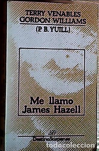 Libros: Me llamo James Hazell - Venables, Terry: - Foto 1