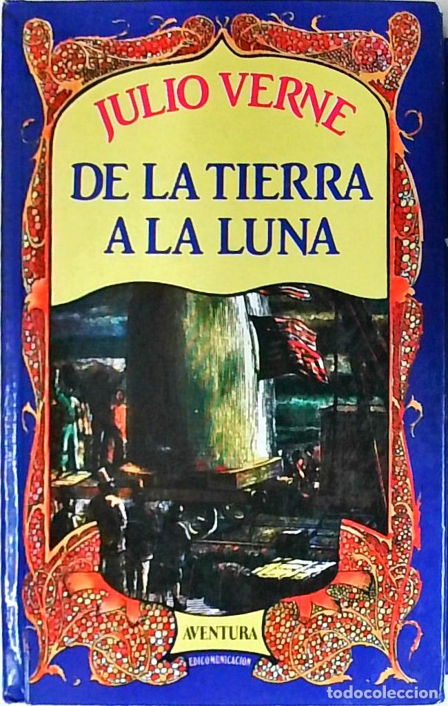 Libros: De la tierra a la luna - VERNE, Julio: - Foto 1