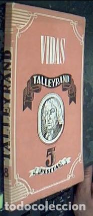 Libri di seconda mano: Talleyrand - VALLE, H&eacute;ctor del: