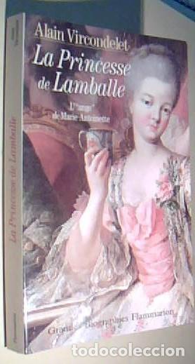 Libros: La Princesse de Lamballe. L ange de Marie Antoniette - VIRCONDELET, Alain: