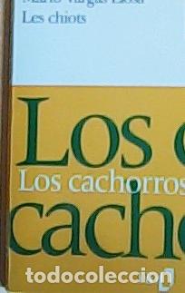 Libros: Les chiots - Vargas Llosa, Mario: - Foto 1