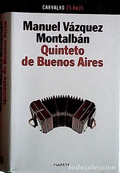 books: Quinteto de Buenos Aires - V&aacute;zquez Montalb&aacute;n, Manuel:
