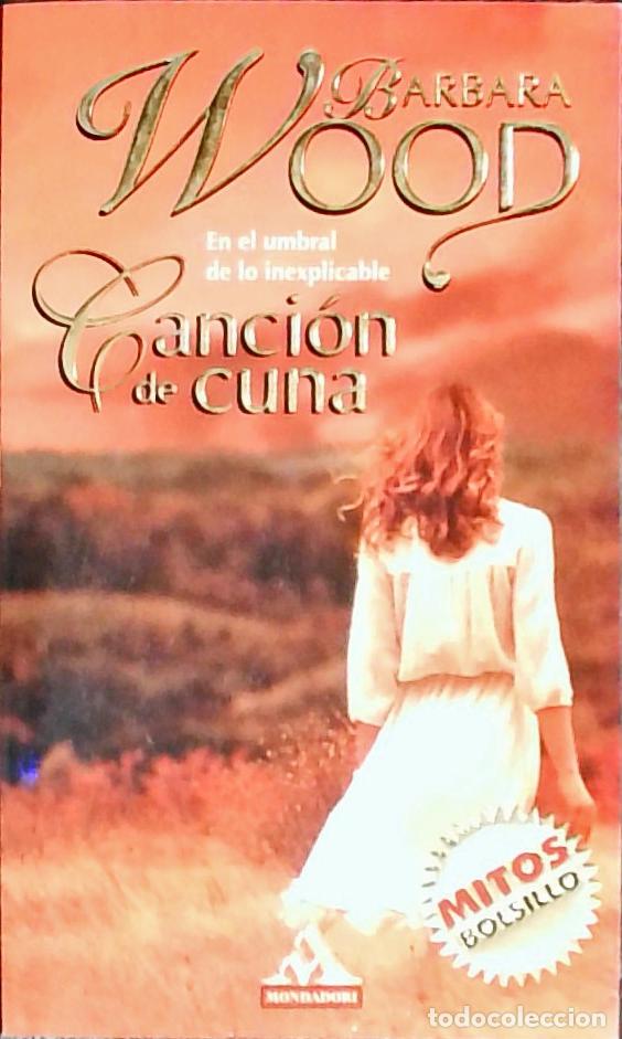 Libros: Canci&oacute;n de cuna - Wood, Barbara: - Foto 1