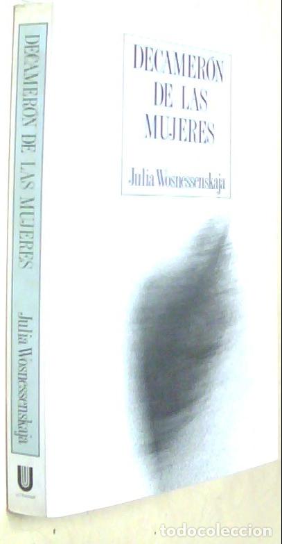 Libri di seconda mano: El Decamer&oacute;n de las mujeres - WOSNESSENSKAJA, Julia: