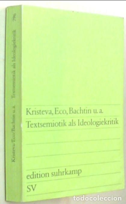 Livres: Textsemiotik als Ideologiekritik - ZIMA, Peter V. (Herausgegeben):