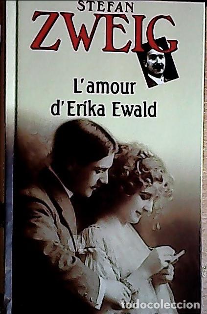 Libros: Lamour dErika Ewald - Zweic, Stefan: - Foto 1