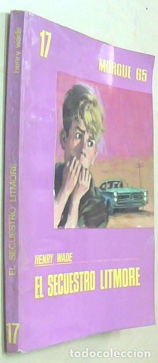 Libros: El secuestro Litmore - WADE, Henry: - Foto 1
