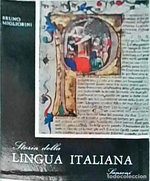Libri di seconda mano: Storia della lingua italiana - MIGLIORINI, Bruno: