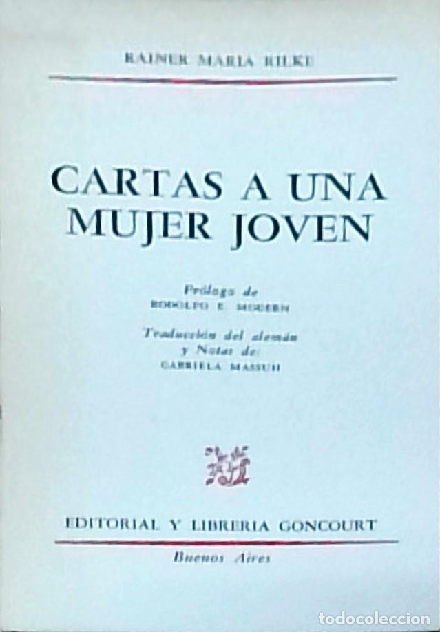 Libri di seconda mano: Cartas a una mujer joven - RILKE, Rainer Mar&iacute;a: