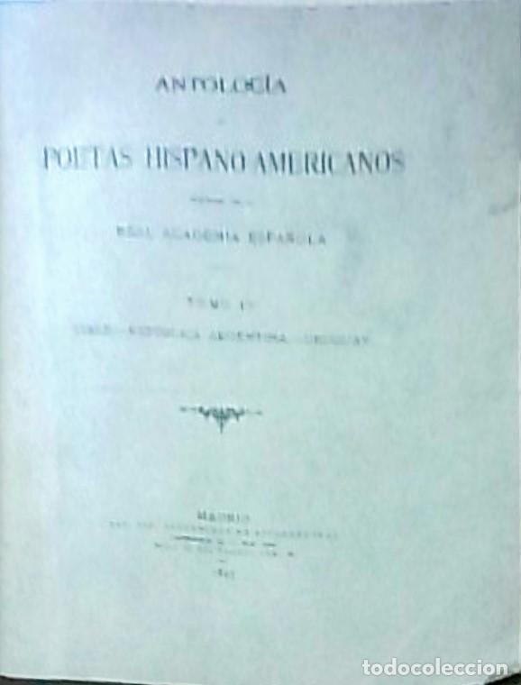 books: Antolog&iacute;a de poetas hispanoamericanos publicada por la Real Academia Espa&ntilde;ola. Tomo IV. Chile. Rep&uacute;b