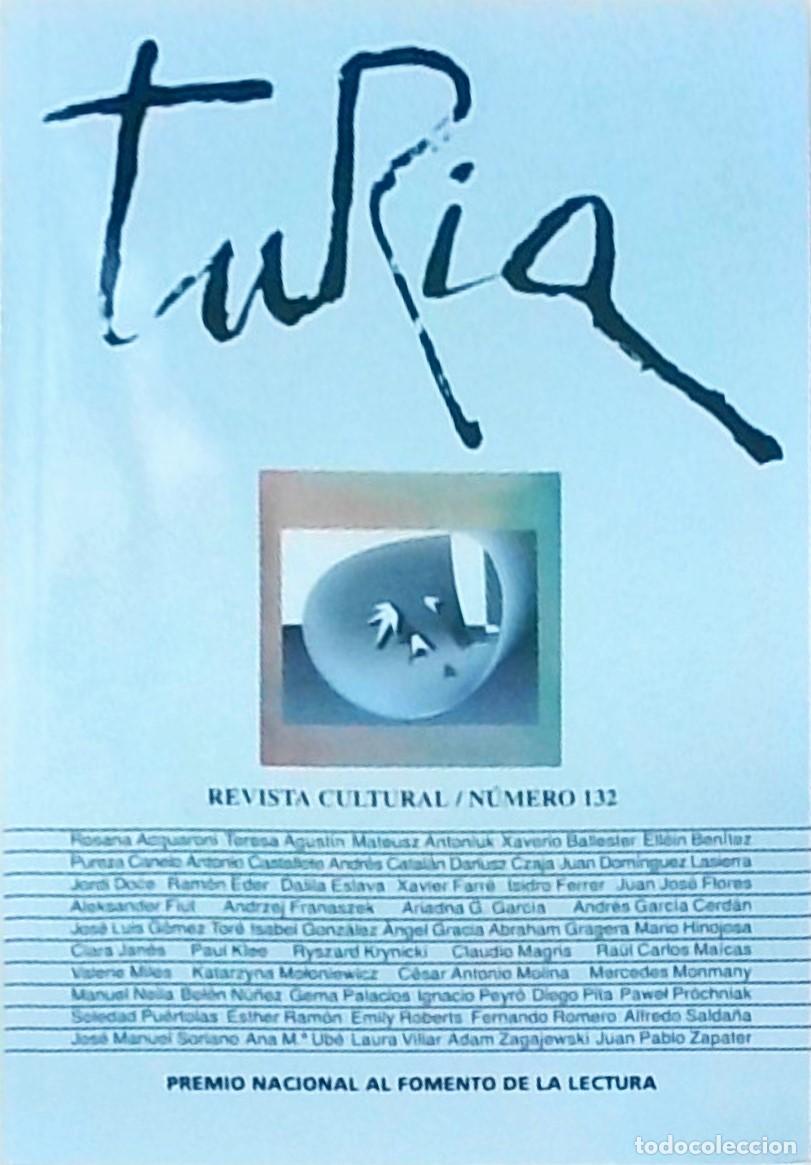 Libri di seconda mano: Turia. Revista Cultural. N&uacute;mero 132. Noviembre 2019 - Febrero 2020 - AA. VV.: