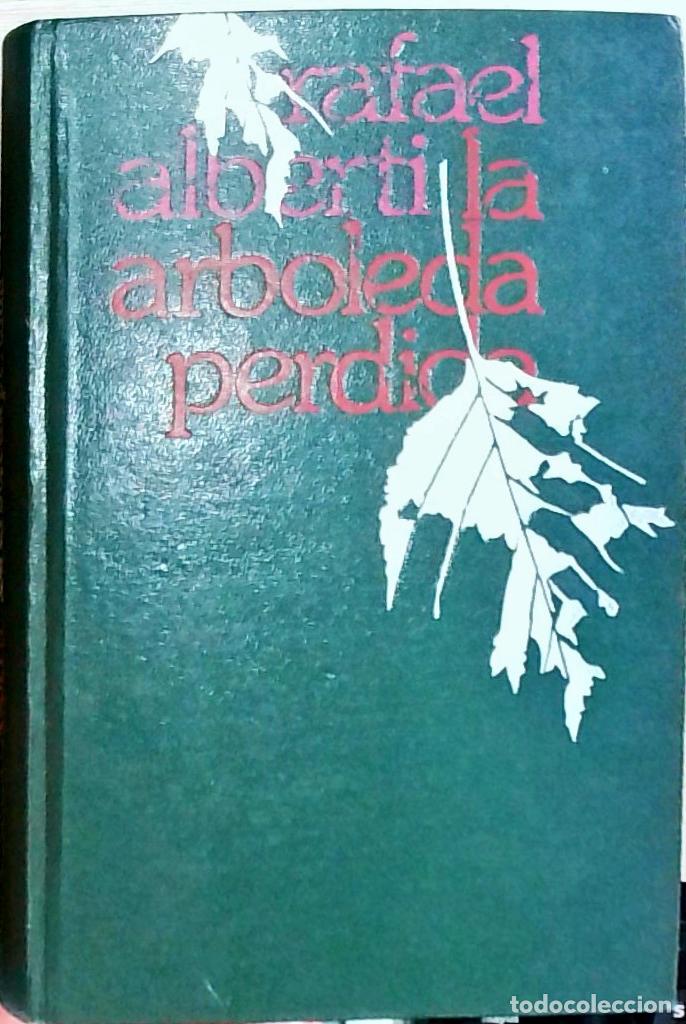 Libros: La arboleda perdida - Alberti, Rafael: - Foto 1