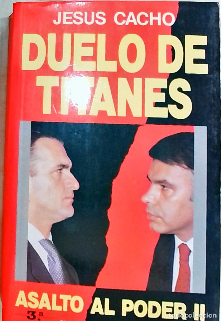 Libros: Duelo de titanes - Cacho, Jes&uacute;s: - Foto 1