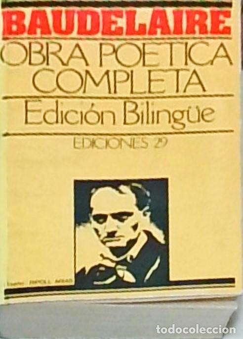 Libri di seconda mano: Obra po&eacute;tica completa. Edici&oacute;n biling&uuml;e - BAUDELAIRE, Charles: