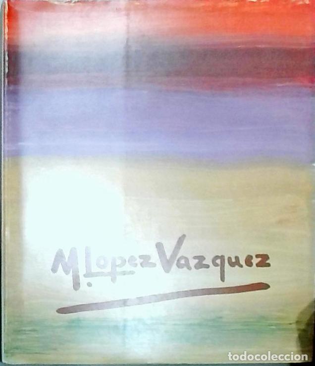 Libros: M. L&oacute;pez V&aacute;zquez: Marzo - CAT&Aacute;LOGO: - Foto 1