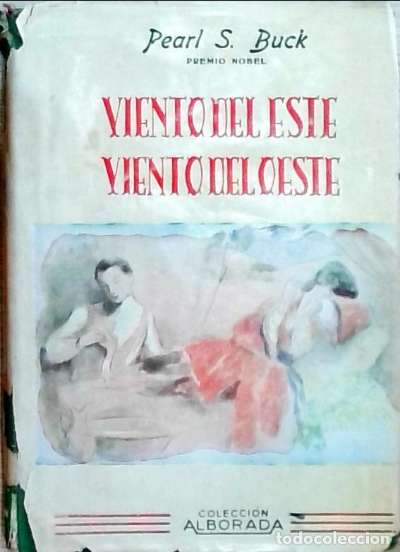 Libros: Viento del Este, viento del Oeste - Buck, Peral S.: - Foto 1