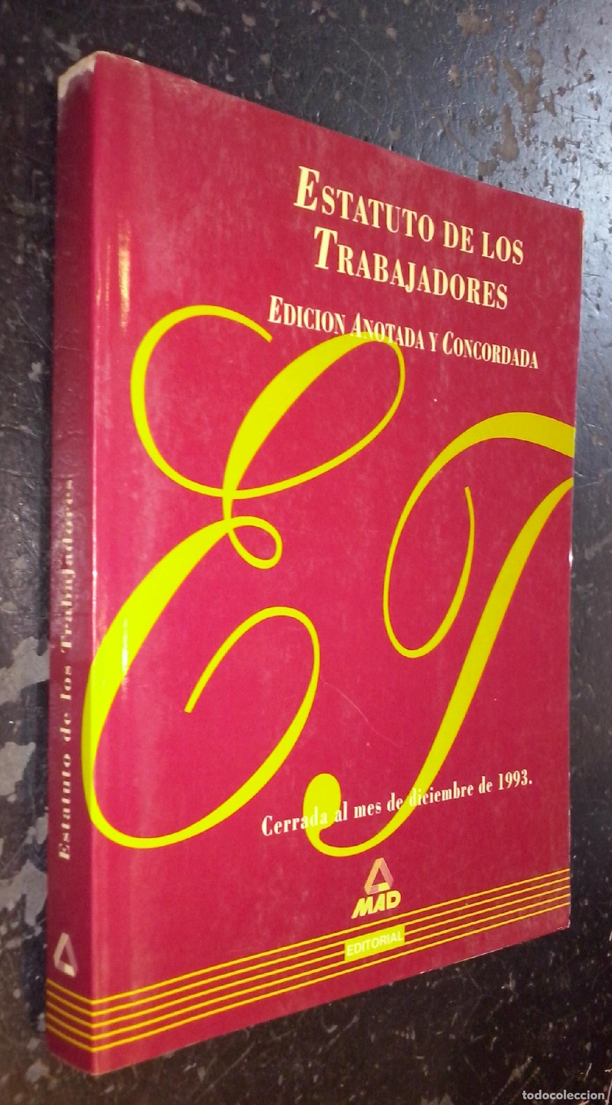 B&uuml;cher: Estatuto de los trabajadores. Concordancias y normativa de desarrollo. Jurisprudencia constitucional