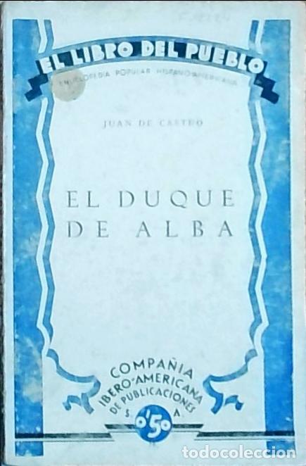 Libros: El Duque de Alba - Castro, Juan de: - Foto 1
