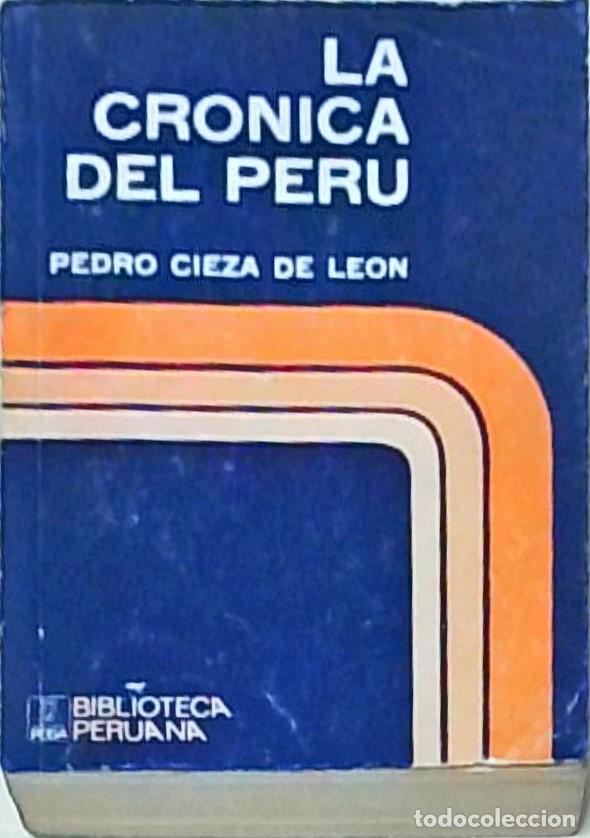 Libri di seconda mano: La cr&oacute;nica de Per&uacute; - CIEZA DE LE&Oacute;N, Pedro de: