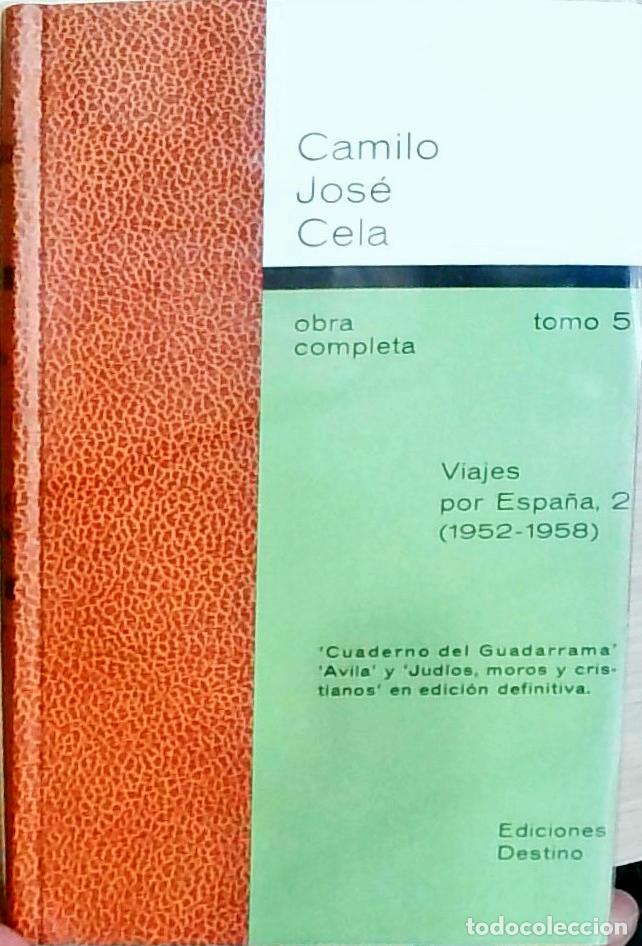 Libri di seconda mano: Viajes por Espa&ntilde;a 2 (1952 - 1958). Cuaderno del Guadarrama. Avila. Judios, Moros y Cristianos. Obra