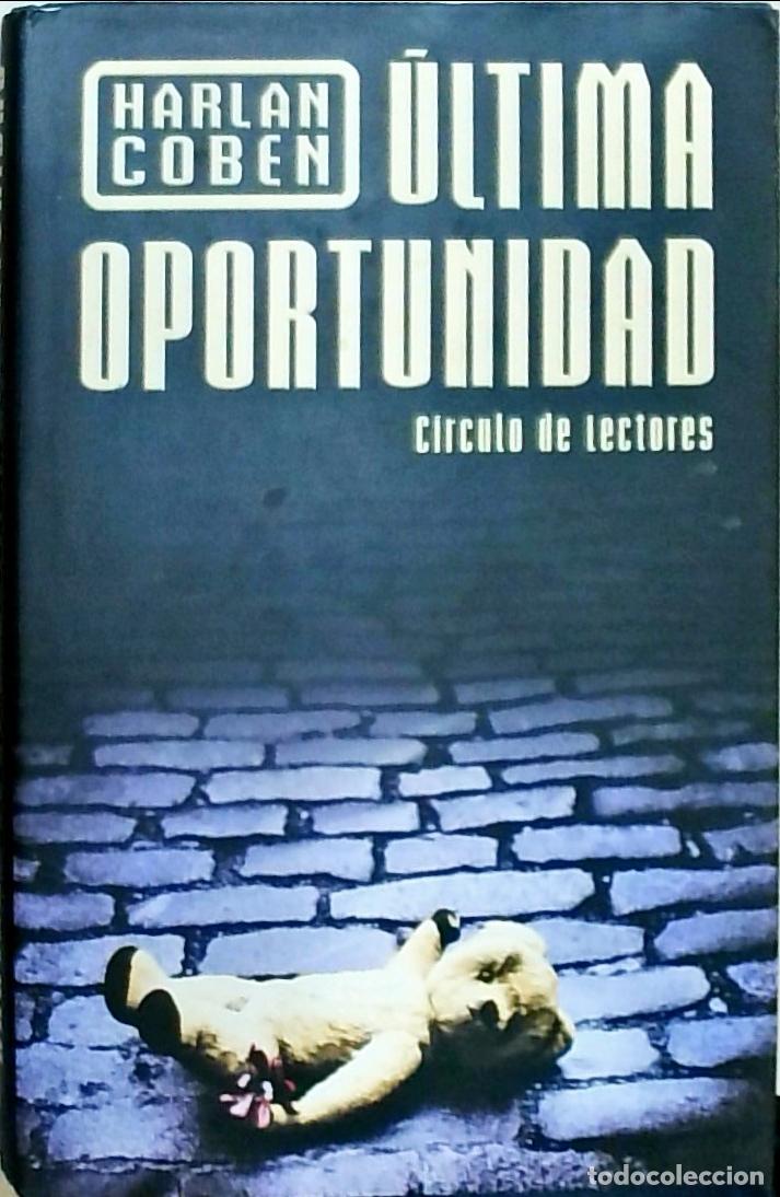 Libri di seconda mano: &Uacute;ltima oportunidad - Coben, Harlan:
