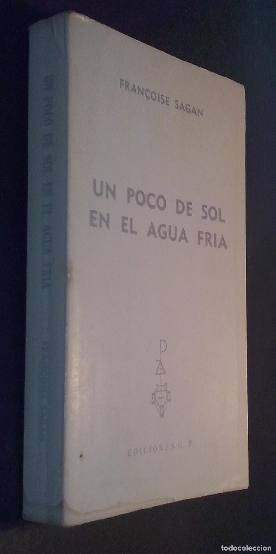 B&uuml;cher: Un poco de Sol en el agua fr&iacute;a - SAGAN, Fran&ccedil;oise: