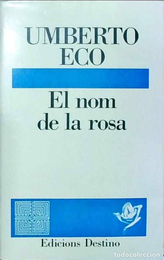 Libros: El nom de la rosa - Eco, Umberto: - Foto 1