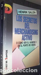 books: Los secretos del merchandising activo. O como ser el n&uacute;mero 1 en el punto de venta - SALEN, Henrik: