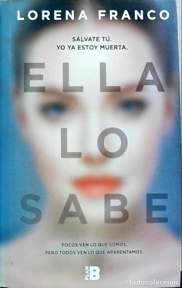 B&uuml;cher: Ella lo sabe - Franco, Lorena: