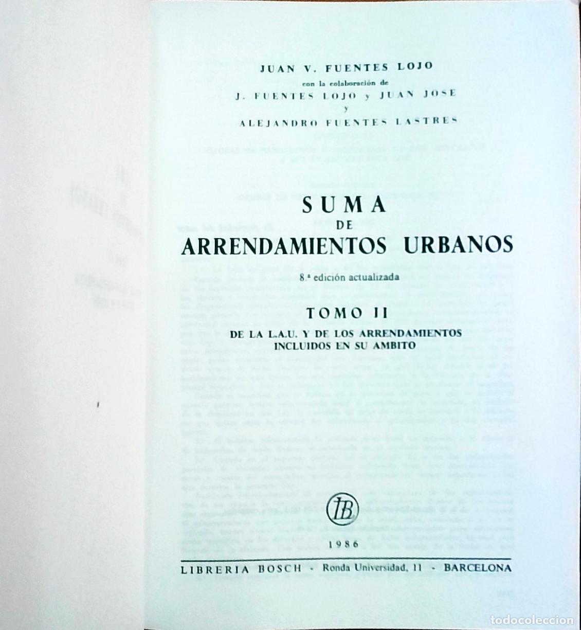 Libri di seconda mano: Suma arrendamientos urbanos. Tomo II: De la L.A.U. y de los arrendamientos incluidos en su &aacute;mbito -