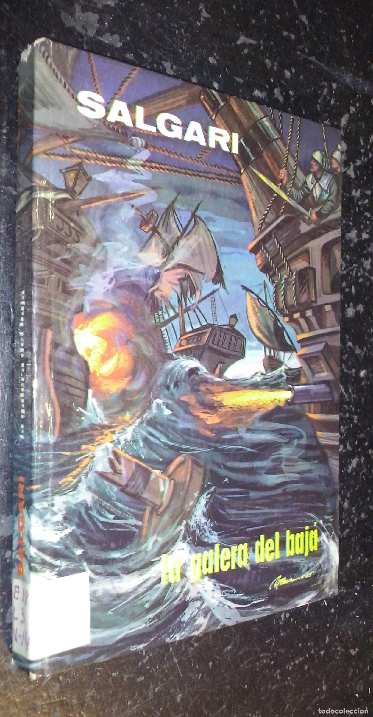 B&uuml;cher: La galera del baj&aacute; - SALGARI, Emilio: