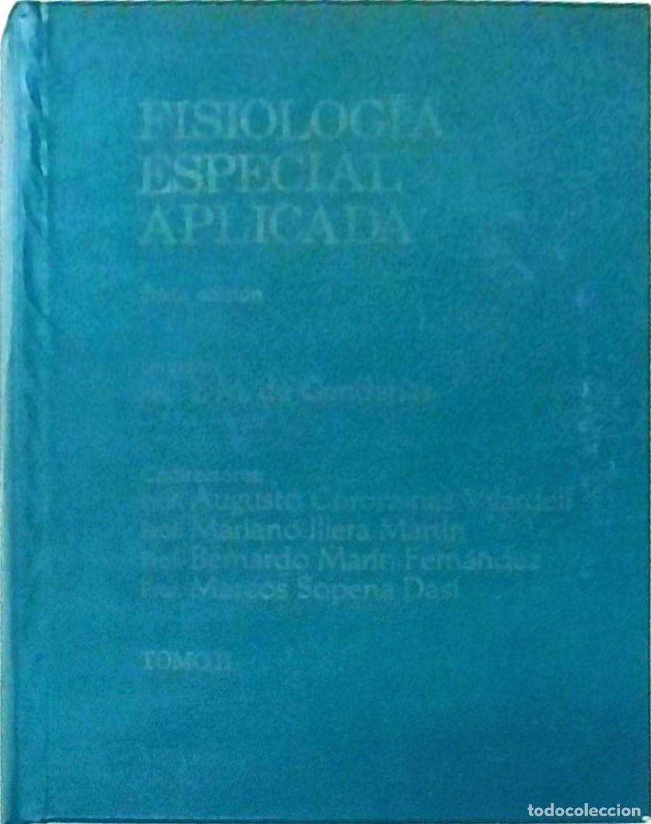 Libros: Fisiolog&iacute;a especial aplicada. Tomo II. 6&ordf; edici&oacute;n, modificada y puesta al d&iacute;a - GANDARIAS, J. M. (Di