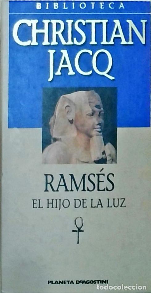 Libros: Rams&eacute;s, el hijo de la luz - Jacq, Christian: - Foto 1