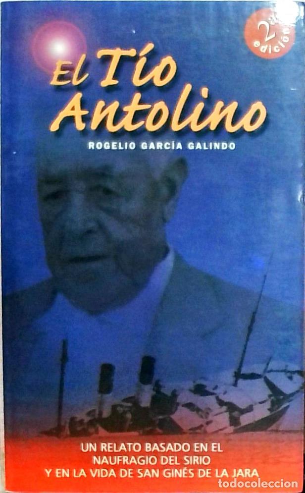B&uuml;cher: El t&iacute;o Antolino - Garc&iacute;a Galindo, Rogelio: