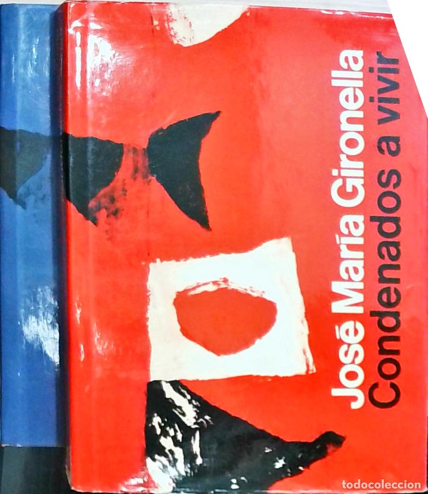 B&uuml;cher: Condenados a vivir. 2 tomos - Gironella, Jos&eacute; Mar&iacute;a: