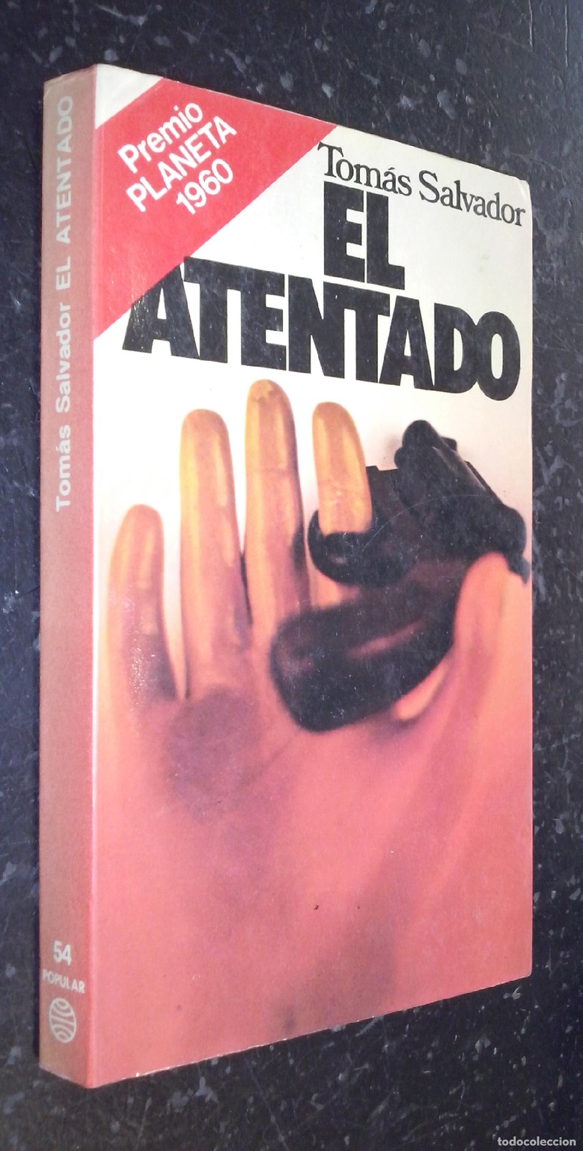 B&uuml;cher: El atentado - SALVADOR, Tom&aacute;s: