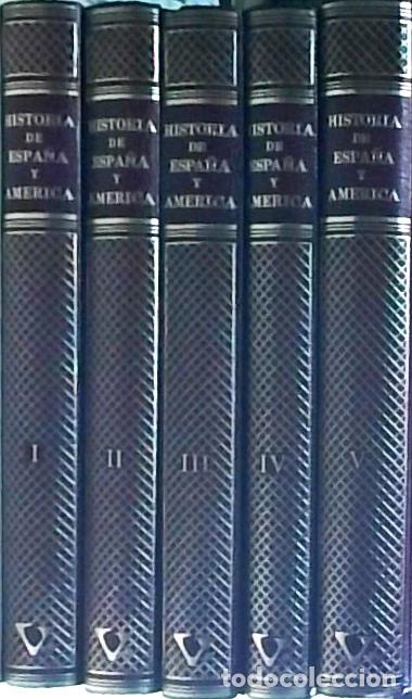 B&uuml;cher: Historia de Espa&ntilde;a y Am&eacute;rica. 5 TOMOS - Historia de Espa&ntilde;a y Am&eacute;rica. Tomo I: Antig&uuml;edad, Alta Edad