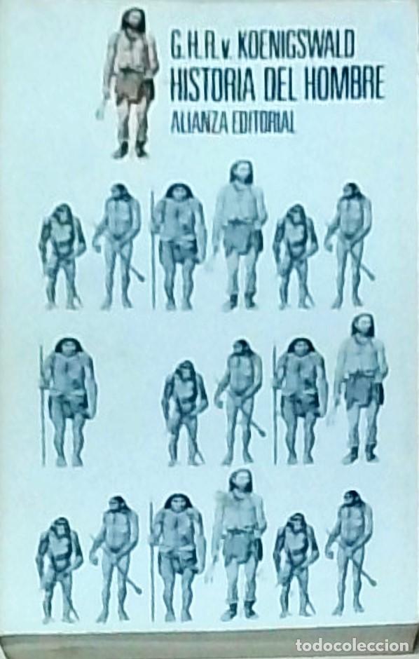 books: Historia del hombre - KOENIGSWALD, G. H. R. V.: