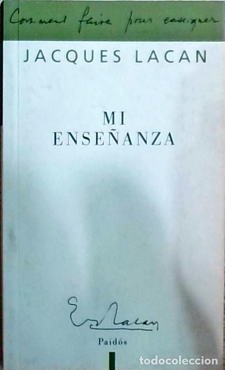 Libros: Mi ense&ntilde;anza - Lacan, Jacques: - Foto 1