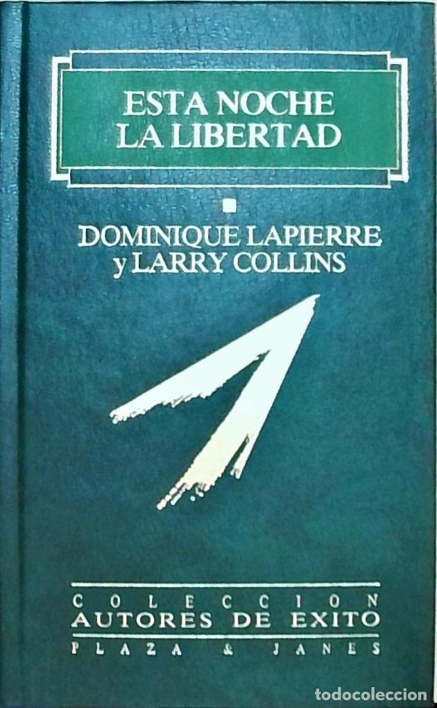 books: Esta noche, la libertad - Lapierre, Dominique Collins: