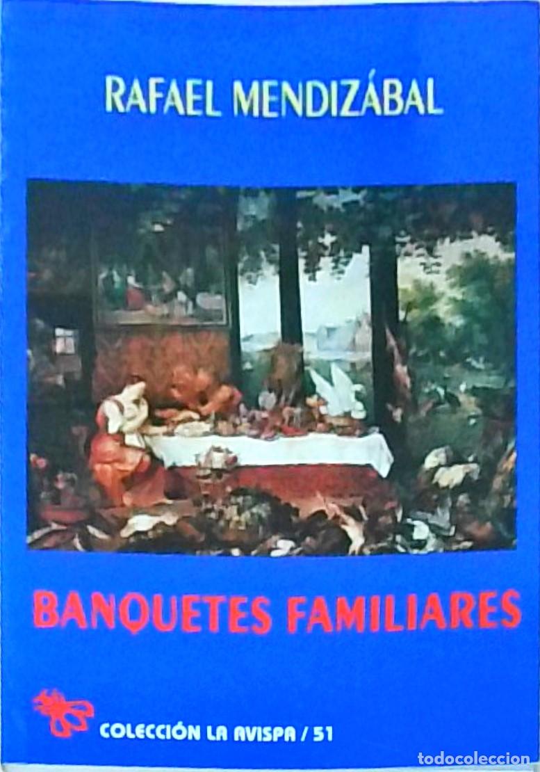 B&uuml;cher: Banquetes familiares (Pastoral) - MENDIZABAL, Rafael: