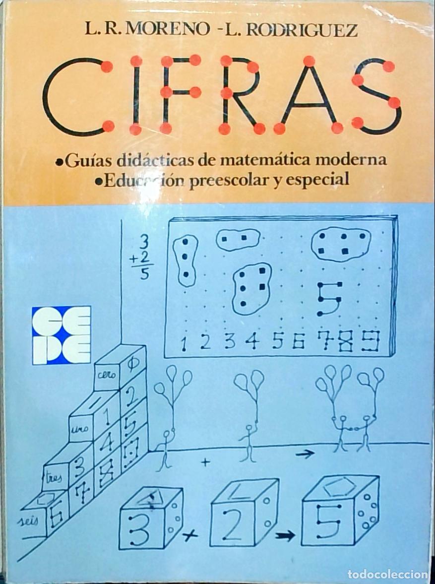 Libri di seconda mano: Cifras: gu&iacute;as did&aacute;cticas de matem&aacute;tica moderna. Educaci&oacute;n preescolar y especial - Moreno, L. R. y Ro