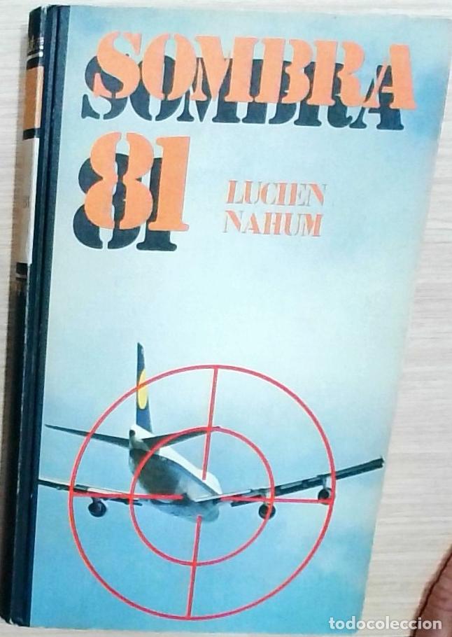 Libros: Sombra 81 - Nahum, Lucien: - Foto 1