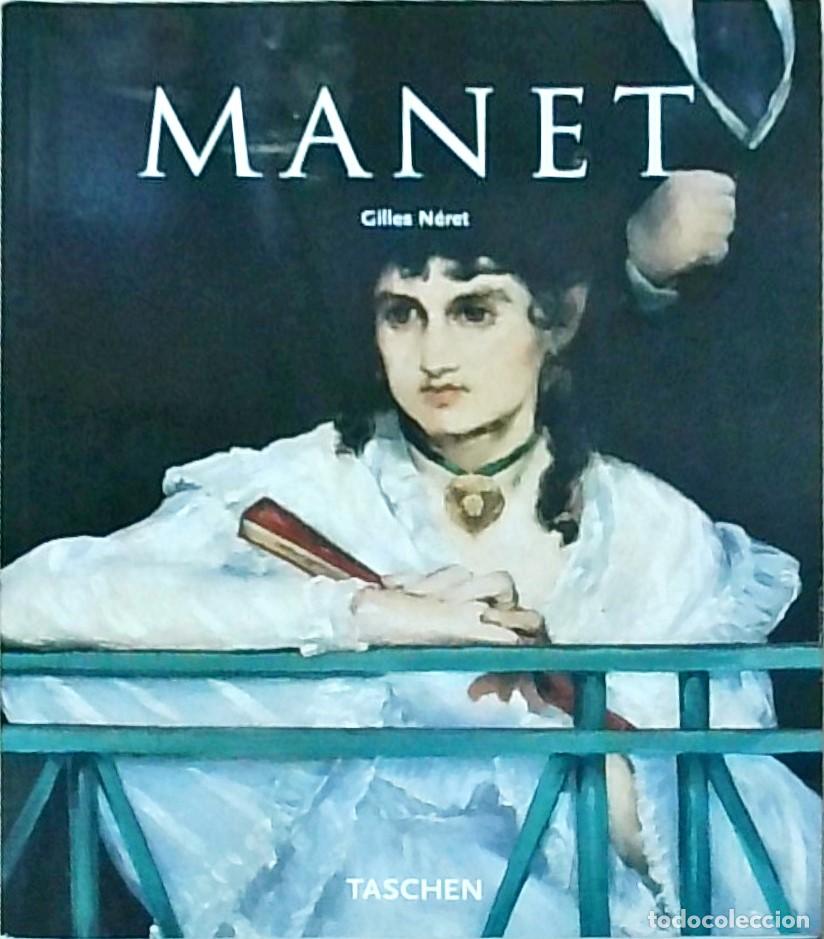 Libri di seconda mano: Manet. 1832-1883. El primero de los modernos - NERET, Gilles:
